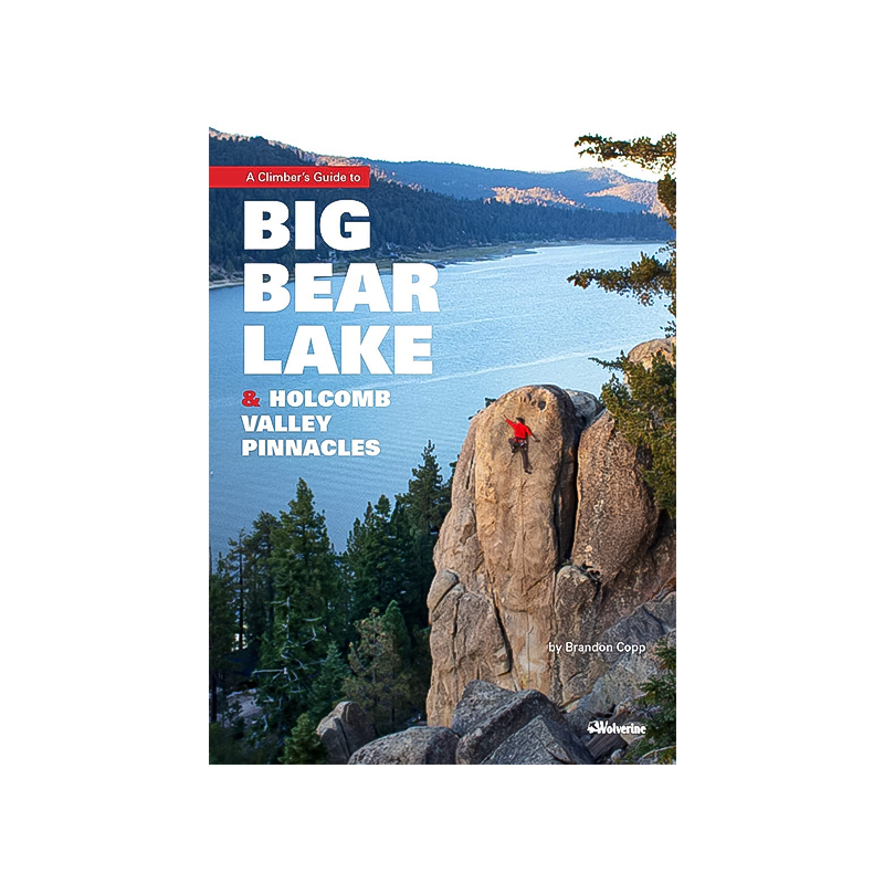 Comprehensive Big Bear Lake climbing guide highlighting diverse routes and essential camping info for outdoor enthusiasts.