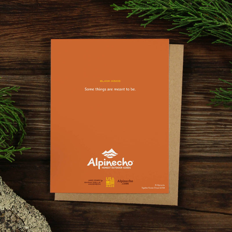 Greeting card featuring "Together Forever" on the front, with a blank inside and "Some Things Are Meant To Be" on the back.