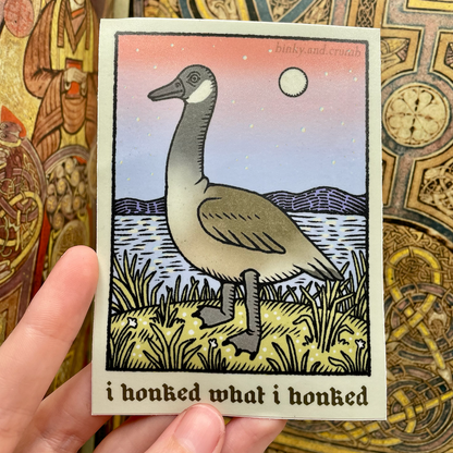 Binky and Crumb I Honked What I Honked Sticker
