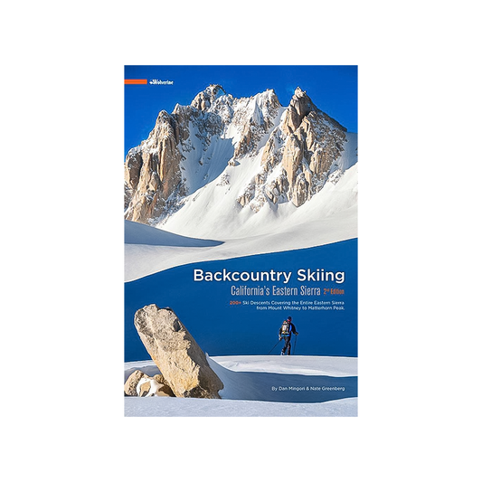 Front cover of "Backcountry Skiing California's Eastern Sierra 3rd Edition," showcasing skiing routes in the Eastern Sierra region.