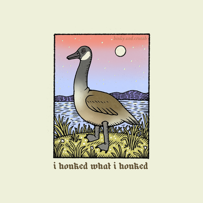 Binky and Crumb I Honked What I Honked Sticker