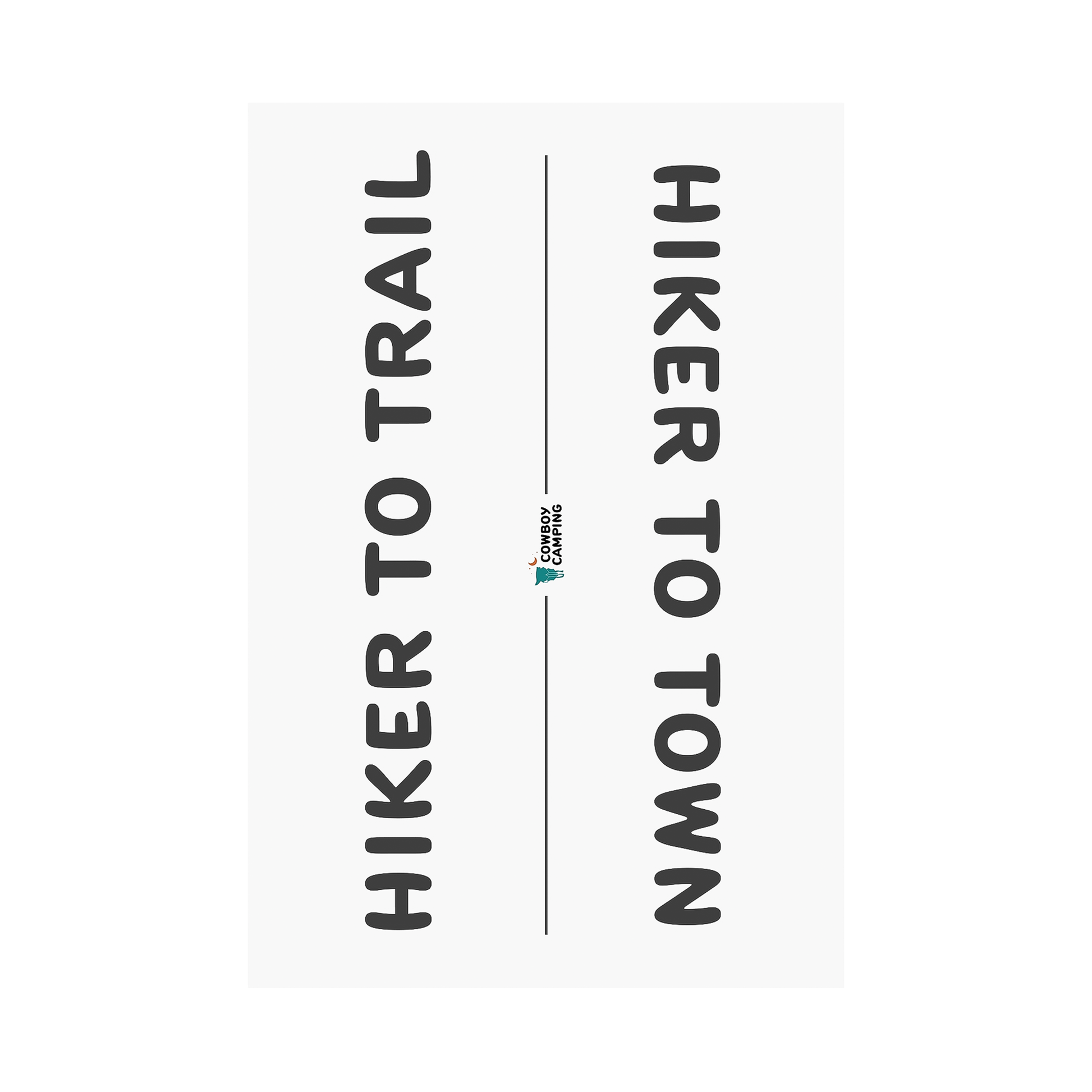 Sitting pad featuring the phrase "Trail to Trail Hiker to Town" promoting hiking and outdoor activities.