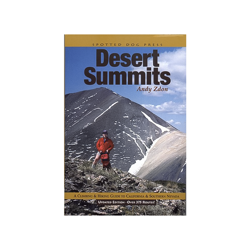 &quot;Desert Summits&quot; guidebook image, detailing over 300 desert mountains for climbers and hikers in California and Nevada.