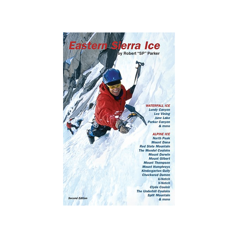 Cover of Eastern Sierra Ice guidebook with essential climbing routes and tips for ice climbers.