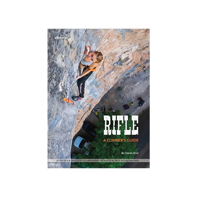 Wolverine Publishing Rifle: A Climber’s Guide