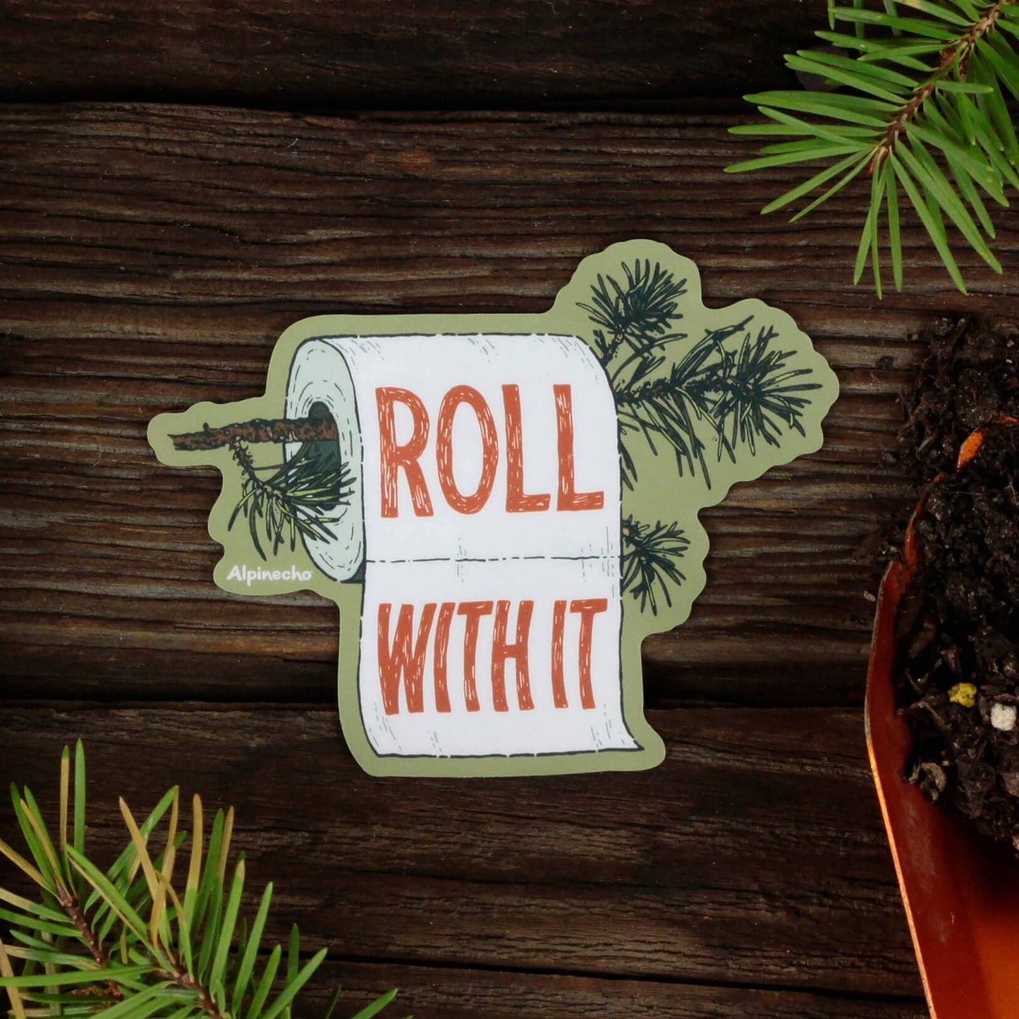 Roll With It Sticker