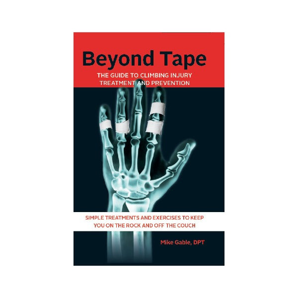 Beyond Tape by Mike Gable, DPT
