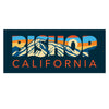 Bishop California Bumper Sticker