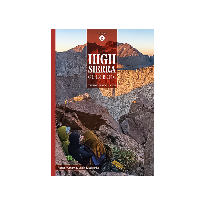 High Sierra Climbing Volume 2