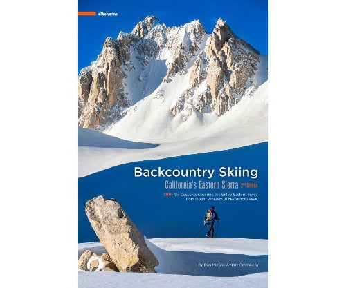 Backcountry Skiing California's Eastern Sierra Guide Book